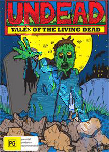 Undead - Tales Of The Living Dead |5 Films | I Bury the Living / Crypt of the Living Dead / Horror of the Zombies / Teenage Zombies / White Zombie  |   DVD